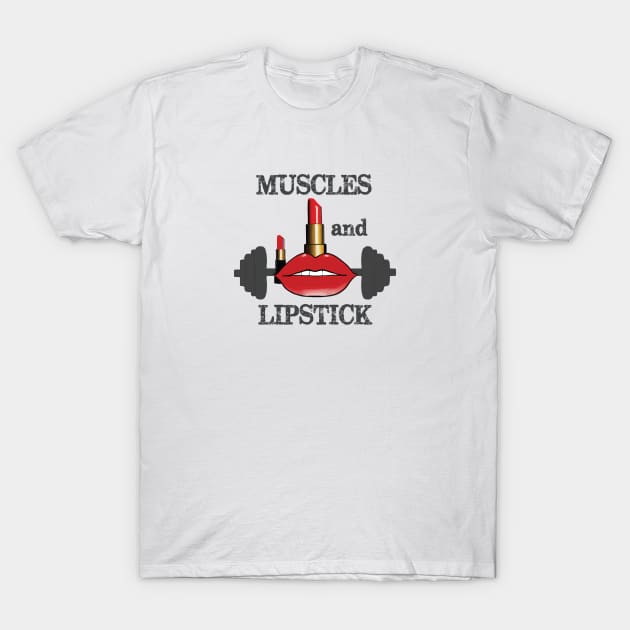 Muscles and Lipstick T-Shirt by ddesing